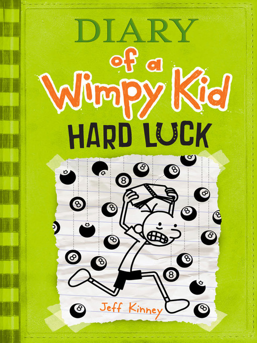 Title details for Hard Luck by Jeff Kinney - Wait list